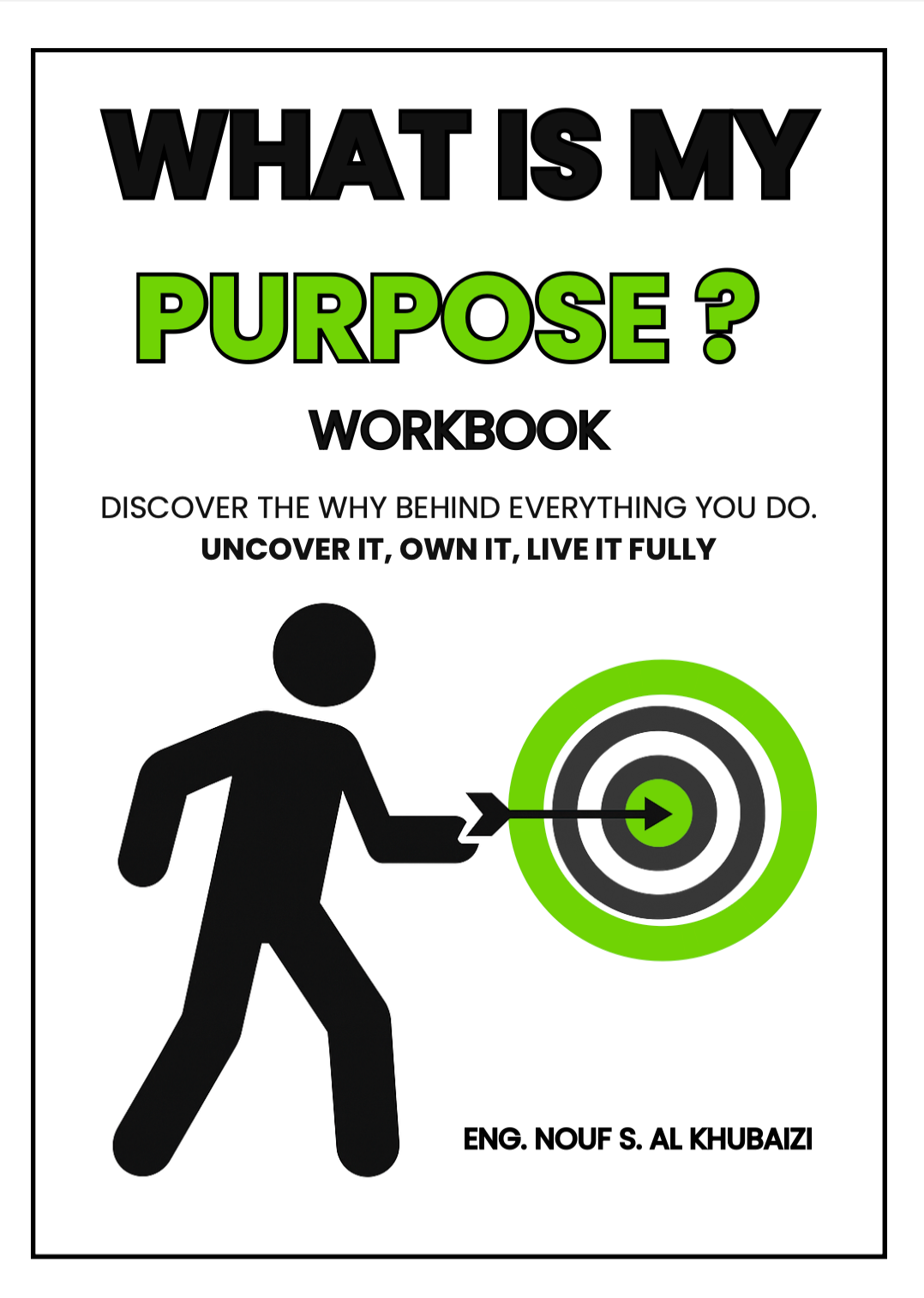 What Is My Purpose? Workbook
